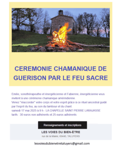 cérémonie chamanique guérison par le feu sacré